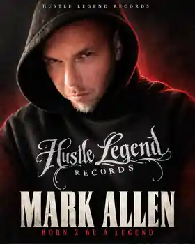 Mark Allen in black Hustle Legend Records hoodie, official Born 2 Be A Legend promotional portrait